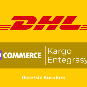 WooCommerce DHL eCommerce Kargo Entegrasyonu Eklentisi